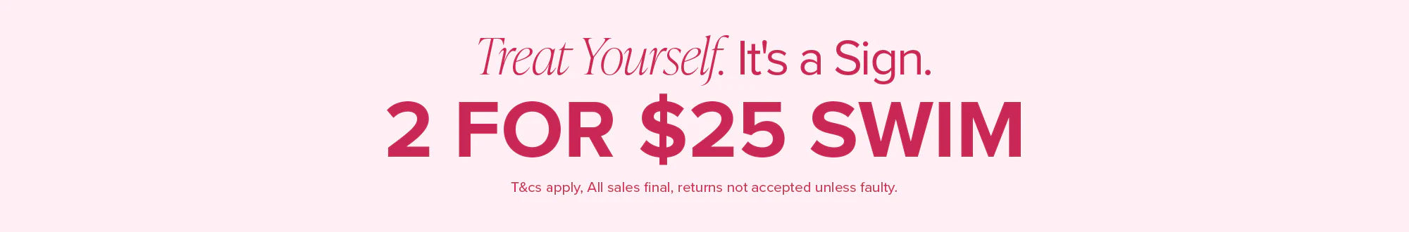 2 for $25 Swimwear Collection Banner